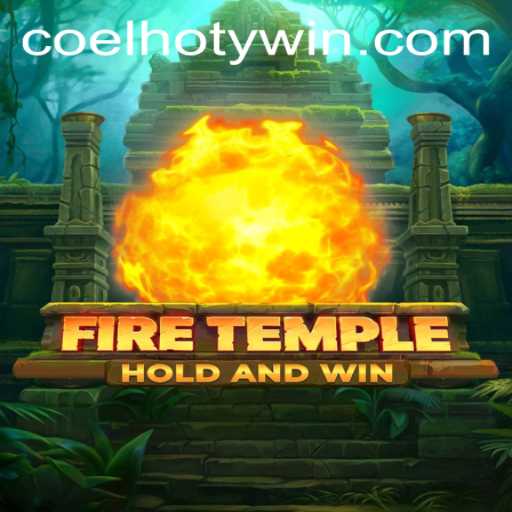 FireTemple: A Captivating Journey through Coelhoty Realms